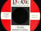 BERNADETTE CARROLL 'Hero' 45 (Laurie) NEAR MINT 7