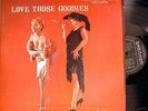 Love Those Goodies - Various Artists - Blues LP