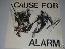 Cause For Alarm s/t 7