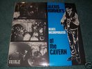 ALEXIS KORNER'S BLUES INCORPORATED AT THE CAVERN LP