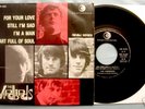 7'' -  THE YARDBIRDS - FOR YOUR LOVE... STAMPA ITALIANA