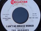 BROGUES MIRACLE WORKER RARE GARAGE PSYCH 45 LISTEN