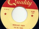 DEL TONES- MOONLIGHT PARTY -ROCKABILLY 1959 NEAR MINT