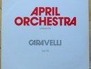 APRIL ORCHESTRA LIBRARY vol.16 CARAVELLI France