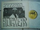 JEZZREEL: Dance Hall Rockers - 1982 WACKIES US original