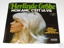 Herlinde Grobe Mon Ami C'est La Vie/Radio Luxemburg RAR