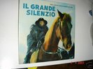 IL GRANDE SILENZIO - Colonna sonora originale