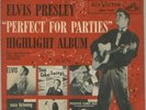 ELVIS PRESLEY  r&r 45 E P. Perfect For Parties . EXC