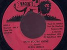 Leroy Sibbles Now You're Gone US Wackie's 45 Listen