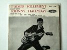 JOHNNY HALLYDAY:T AIMER FOLLEMENT 1er 45 T EP VOGUE