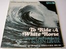 SVEN LIBAEK  To Ride A White Horse LP Orig Soundtrack