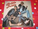 HUBBLE BUBBLE - S/T LP  ORIGINAL FRENCH PUNK  KBD
