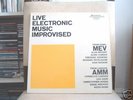 AMM / MEV - Live Electronic Music Improvised Mainstream