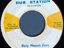 ACTION 45 HOLY MOUNT ZION RARE DUB STATION JAMAICA HEAR