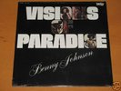 BENNY JOHNSON - VISIONS OF PARADISE - MINT ORIG. LP