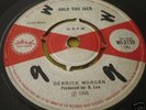 SKINHEAD REGGAE 45 7” DERRICK MORGAN HOLD U JACK ISLAND