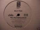 BILLY PAUL ONLY THE STRONG SURVIVE RARE PROMO RON HARDY