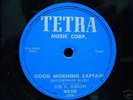 Rockabilly Joe Gibson Good Morning Captain Tetra Clean