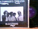 ALEXANDER'S TIMELESS BLOOZBAND S/T RARE LP on Smack