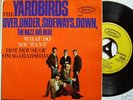 THE YARDBIRDS OVER, UNDER SIDEWAYS, DOWN 7er EP
