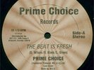 12'': Prime Choice - The Beat Is Fresh '85 US