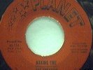 Creation Rare Garage 45 Making Time Try & Stop Planet