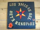 BETA BAND - LOS AMIGOS DEL BETA BANDIDOS -  EP