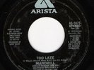 Northern Soul 45 MANDRILL Too Late on Arista