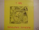 T Kail Rare MN Psych LP Somewhere Sometime