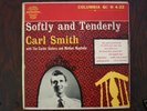 CARL SMITH-Softly and Tenderly-2 Record 1950's EP/45rpm
