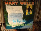 MARY WELLS Bye Bye Baby 1ST MOTOWN LP '61 RARE