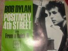 BOB DYLAN 4TH ST RARE RED 45+ PICTURE SLEEVE NM RARE