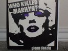 Misfits Who killed Marilyn 1st pressing
