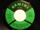 Northern Soul 45 THE EXITS on GEMINI You Got To Have
