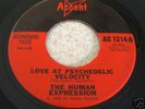 THE HUMAN EXPRESSION   LOVE AT PSYCHEDELIC VELOCITY  45