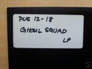 GHOUL SQUAD - Unreleased Test Press LP - PUSHEAD Rarity