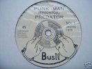 PREDATOR, Punk Man.  Complete with lyric insert.