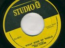 CABLES-WHAT KIND OF WORLD-STUDIO 1- MINT RARE-REGGAE 45