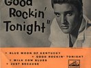 ELVIS PRESLEY - GOOD ROCKIN' TONIGHT- EP -HMV - LISTEN