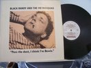 BLACK RANDY &METROSQUAD Pass The Dust DANGERHOUSE NMINT