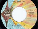 Houston Outlaws - Ain't No Telling - Northern Soul