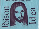 Poison Idea PICK YOUR KING 7