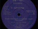 12'': T. Greene - Tear The Walls Down '86 US 'ELECTRO*