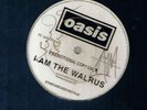 OASIS----SIGNED 12'' PROMO--I AM THE WALRUS---