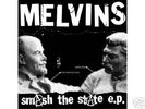 Melvins Smash the State 7