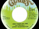Jerry Washington RARE 70's Soul 45 on Glades