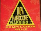 100% Hardcore Warning Compilation Vol. 2 (D-BOY)