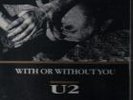 VERY RARE - U2 - WITH OR WITHOUT YOU [CASS SINGLE] NEW