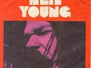 NEIL YOUNG- TIME FADES AWAY- UNIQUE YUGOSLAVIAN 7