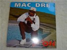 MAC DRE, WHATS REALLY GOING ON?, SEALED 12